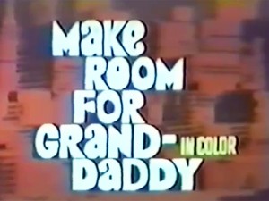 Make-Room-For-Granddaddy